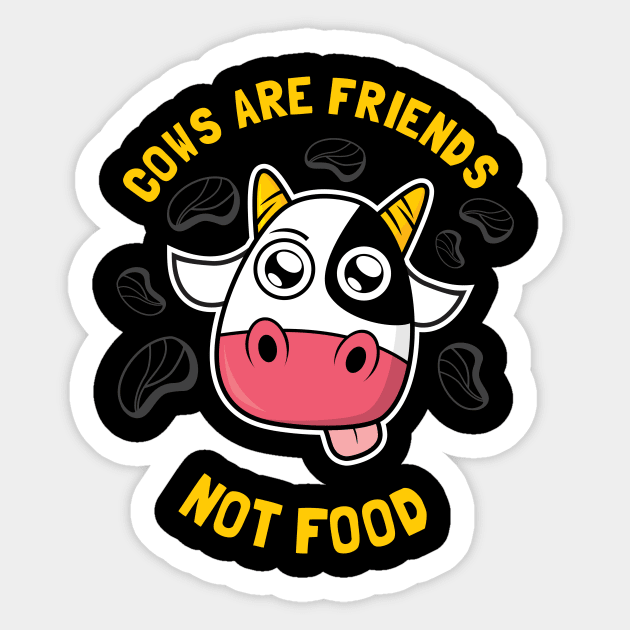 Cows Are Friends Not Food Sticker by dumbshirts